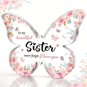 Sister Birthday Gifts, Mothers Day Gifts, Christmas Gifts for Sister, Best Friend and Bestie, Beautiful Butterfly-shaped Acrylic
